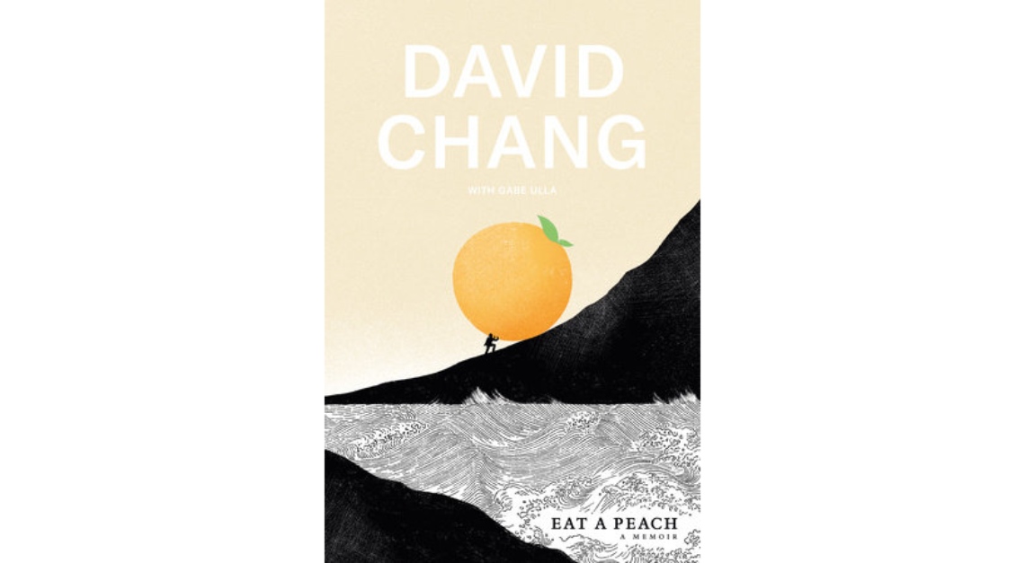 david chang eat a peach a memoir