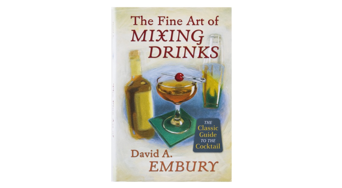 the fine art of mixing drinks